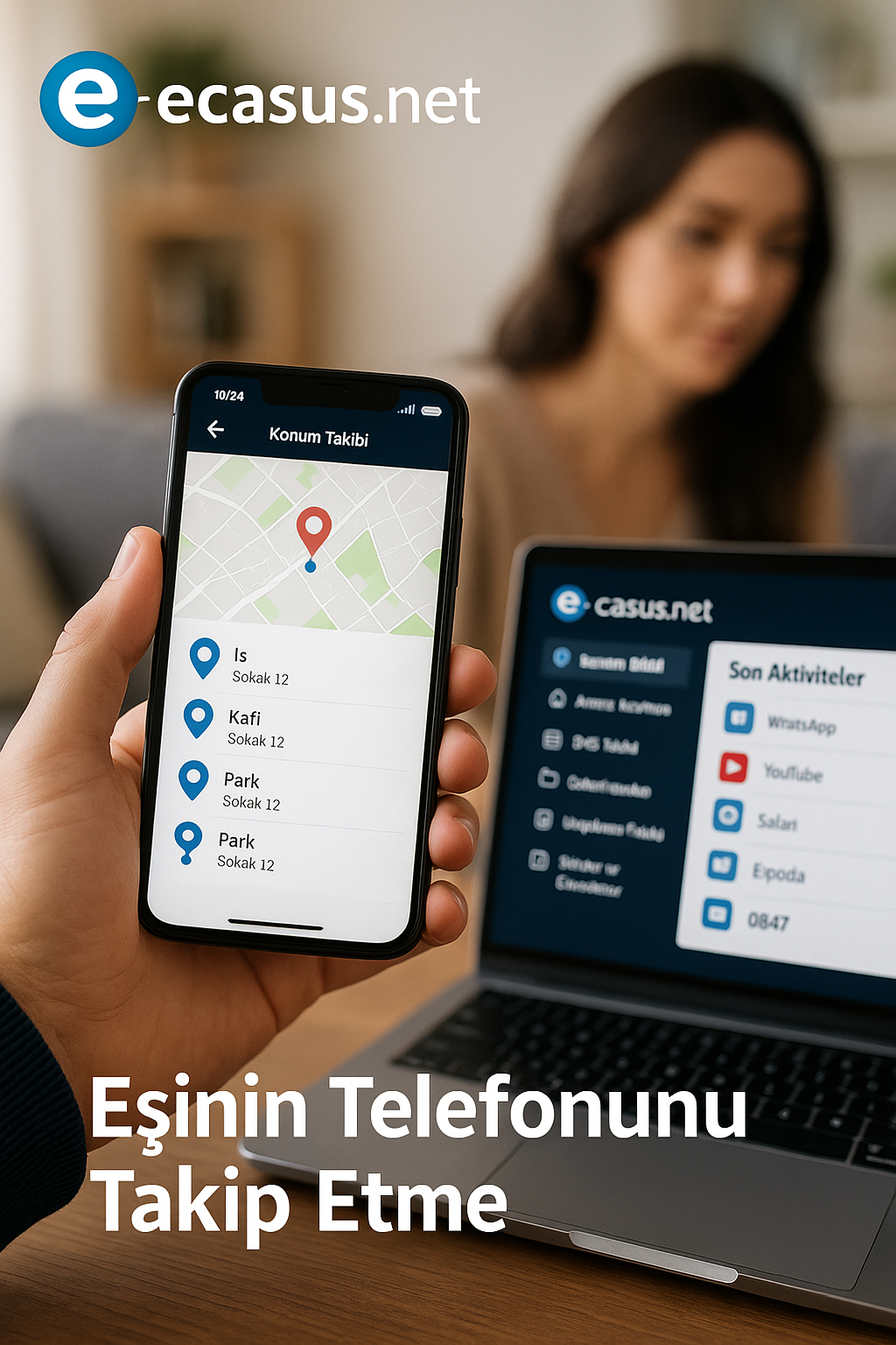 eşinin telefonunu takip etme